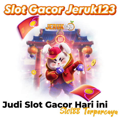 Slot Gacor Jeruk123: Platform Permainan Judi Slot Gacor Hari ini di Slot88 Online Resmi!